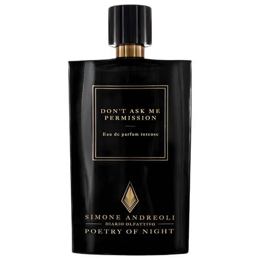 Simone Andreoli Don't Ask Me Permission 100ML