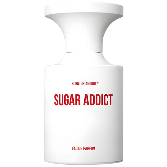 BORNTOSTANDOUT® Sugar Addict 50ML